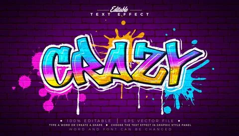 Editable Crazy Graffiti Text Effect Design with Customizable Colorful Grung.. Stock Illustration
