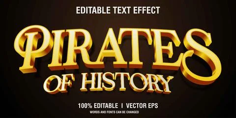 Editable pirates of history vector 3d text effect with modern style design Stock Illustration