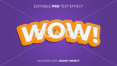 Editable PSD Text Effect of Wow for Title, Copy, Poster, Event, etc. PSDテンプレート
