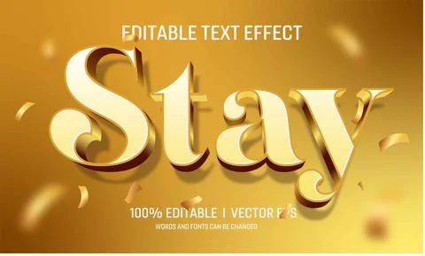 Editable Stay vector text effect with modern style design Stock Illustration
