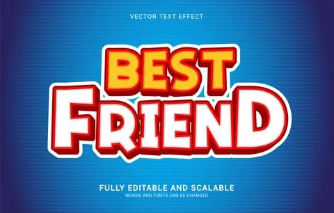 Editable text effect, Best Friend style Stock Illustration