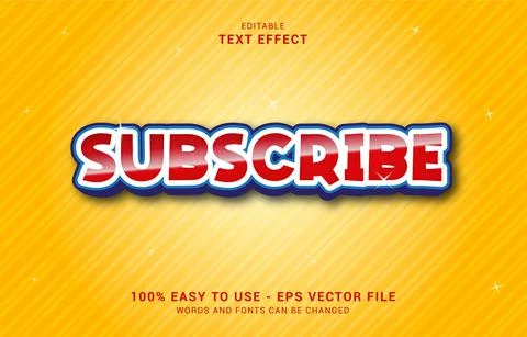 Editable text effect, Bold Subscribe style Stock Illustration