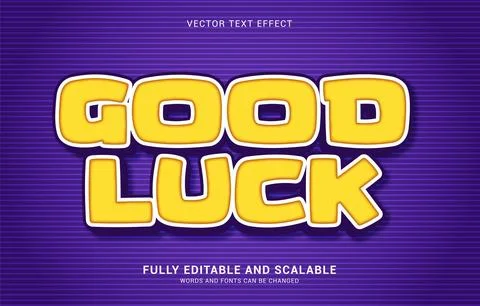 Editable text effect, Good Luck style Stock Illustration