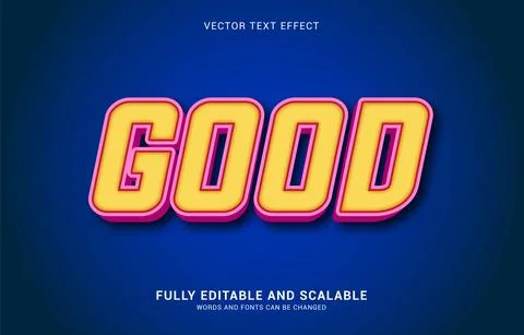 Editable text effect, Good style Stock Illustration