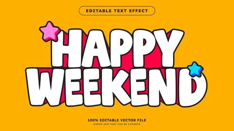 Editable text effect Happy Weekend 3d Cartoon template style vector Stock Illustration