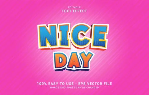 Editable text effect, Nice Day style Stock Illustration