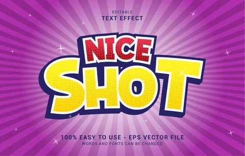 Editable text effect, Nice Shot style Stock Illustration