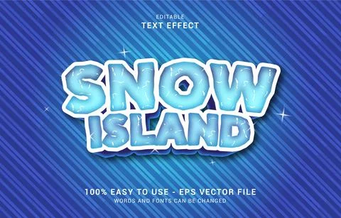 Editable text effect, Snow Island Stock Illustration