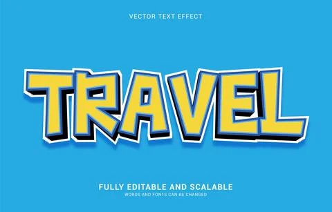 Editable text effect, Travel style Stock Illustration
