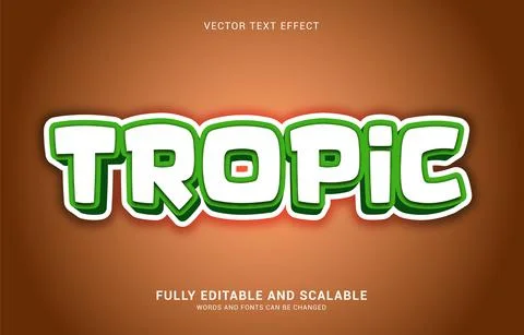 Editable text effect, Tropic style Stock Illustration