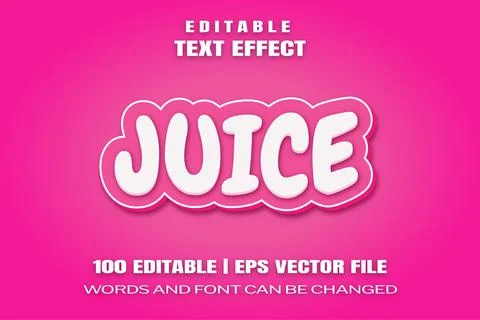 Editable text effects Juice , words and font can be changed Stock Illustration