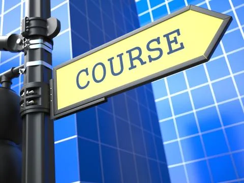 Education Concept. Course Roadsign. Illustration