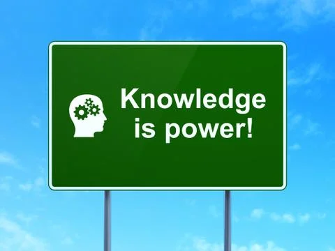 Education concept: Knowledge Is power! and Head road sign Stock Illustration