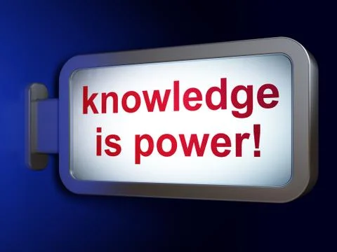 Education concept: Knowledge Is power! on billboard background Illustrazione stock