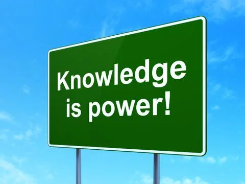 Education concept: Knowledge Is power! on road sign background 스톡 일러스트