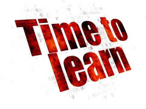 Education concept: Time to Learn on Digital background Illustration