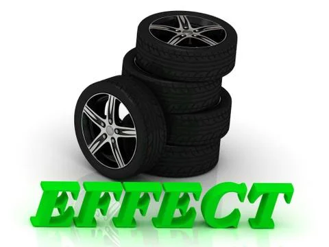 EFFECT- bright letters and rims mashine black wheels on a white background Stock Illustration
