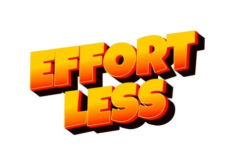 Effortless. Text effect in 3D look with eye catching colors Stock Illustration