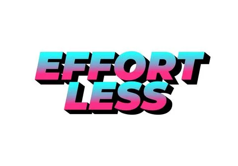 Effortless. Text effect in 3D look with eye catching colors Stock Illustration