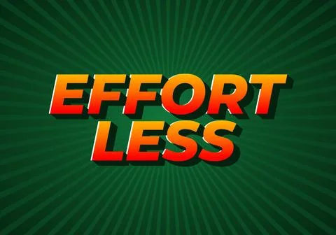 Effortless. Text effect in 3D look with eye catching colors Stock Illustration