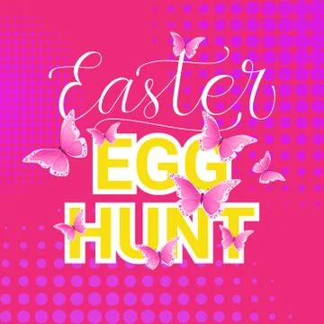 Egg Hunt Easter Holiday Tradition Poster Decoration Lettering Calligraphy Stock Illustration