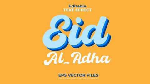 Eid Al-Adha EPS Editable Text Effect and font can be changed Stock Illustration