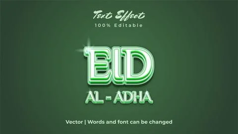 Eid Al - Adha text effect design. For advertisement, poster, banner, promotio Stock Illustration