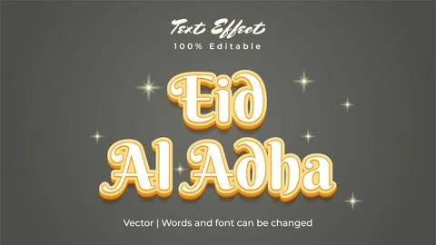 Eid Al - Adha text effect design. For advertisement, poster, banner, promotio Stock Illustration