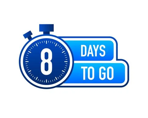 Eight Days To Go Timer Label, blue emblem banner. Vector illustration. Stock Illustration