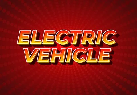 Electric vehicle. Text effect in 3D style, gradient yellow red color. Dark .. Stock Illustration