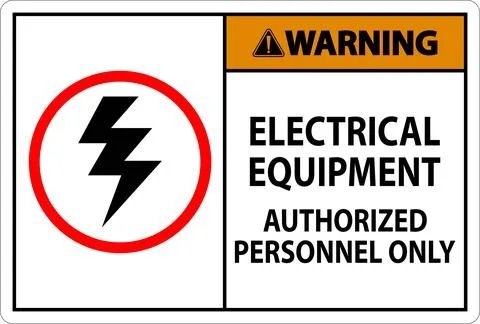 Electrical Safety Sign Warning, Electrical Equipment Authorized Personnel Onl Stock Illustration