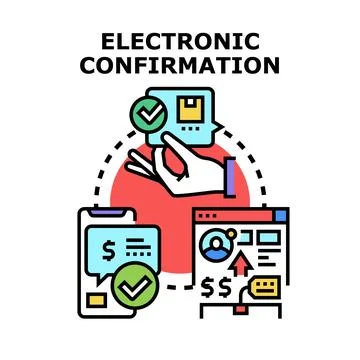 Electronic confirmation of online orders and digital payments Stock Illustration