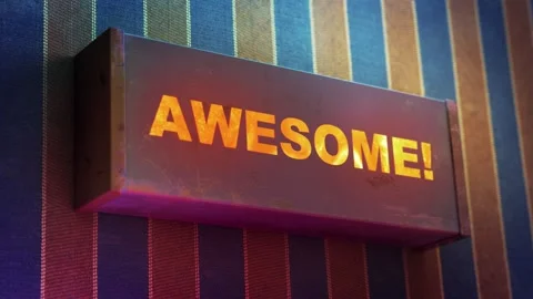 Electronic display showing red light message AWESOME! Stock Footage 268597670