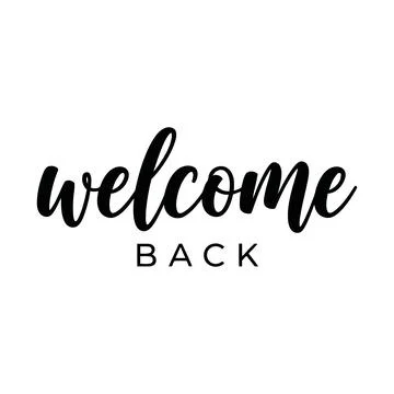 Elegant Welcome Back Text Design Featuring Handwritten Style Typography for.. Stock Illustration