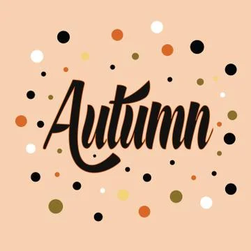 Element of design, the word Autumn with multi-colored circles Stock Illustration