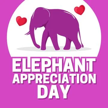 Elephant Appreciation Day for better elephant conservation Stock Illustration