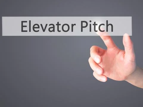 Elevator Pitch - Hand pressing a button on blurred background concept on visu Stock Photos