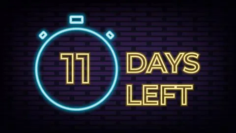 Eleven days to go countdown neon sign design template. Stock Illustration