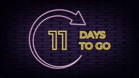 Eleven days to go countdown neon sign design template. Stock Illustration
