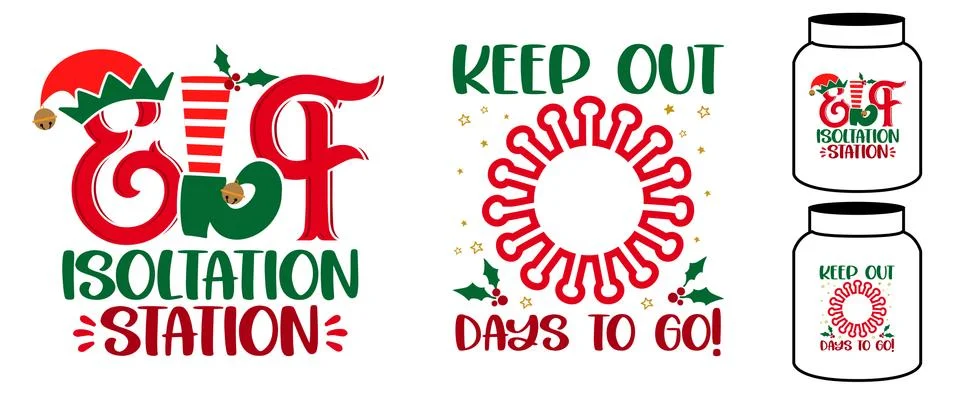 Elf isolation station, keep out ... days to go Stock Illustration