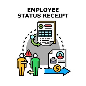 Employee status receipt document processing payment concept Stock Illustration
