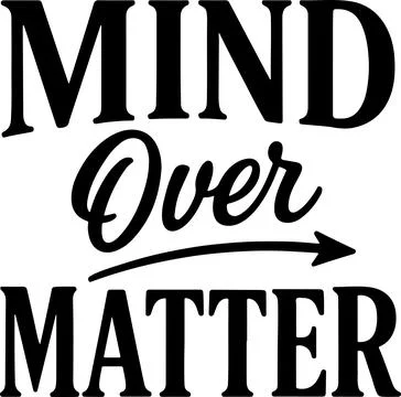 Empowering slogan emphasizing mental strength and prioritizing thoughts ove.. Stock Illustration