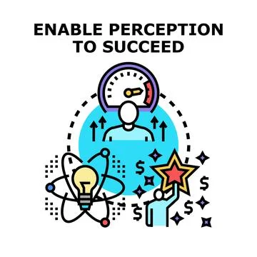 Enabling good perception driving business success concept Stock Illustration