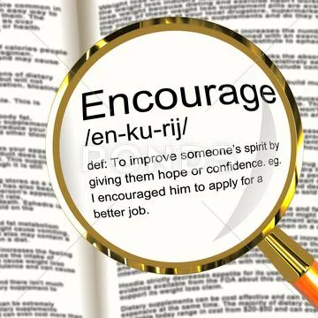 Encourage definition magnifier showing motivation inspiration and reassurance Stock Illustration