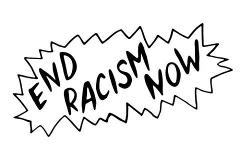 End racism now - vector lettering doodle handwritten on theme of antiracism,  Stock Illustration