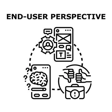 End user perspective assessing application experience and interface Stock Illustration