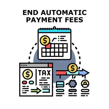 Ending automatic payment fees concept illustration Stock Illustration