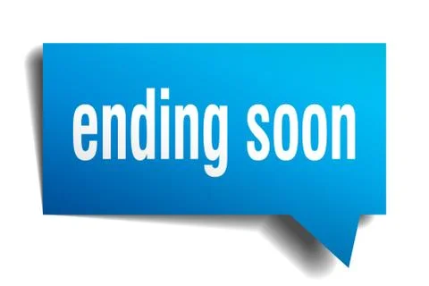 Ending soon blue 3d speech bubble Stock Illustration