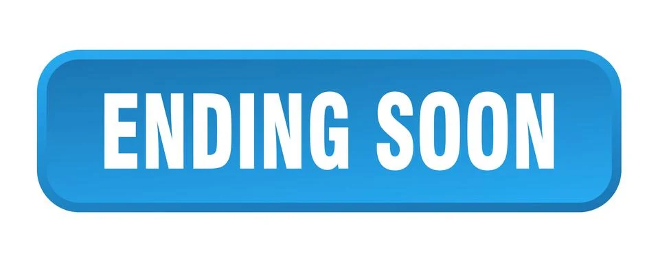 Ending soon button. ending soon square 3d push button Illustrazione stock