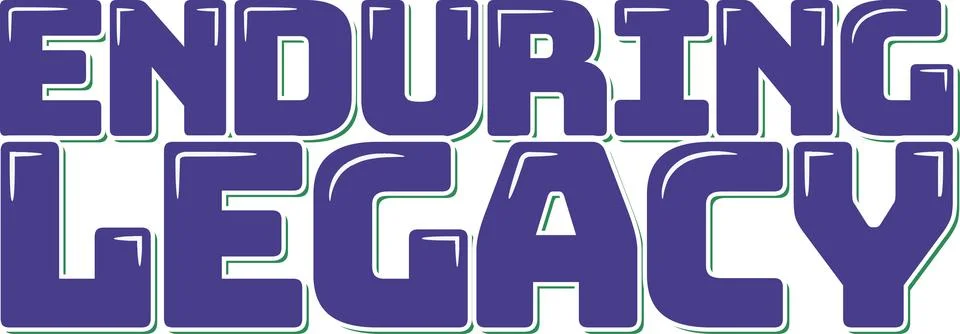 Enduring Legacy Lettering Vector Design Stock-Illustration